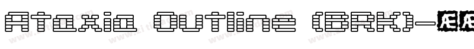 Ataxia Outline (BRK)字体转换